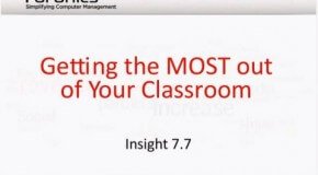 Getting the most out of your classroom